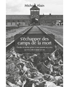 S'échapper des camps de la...