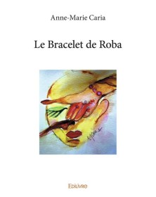 Le bracelet de roba