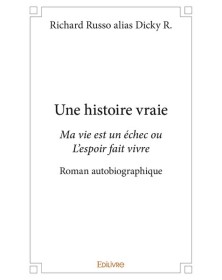 Une histoire vraie
