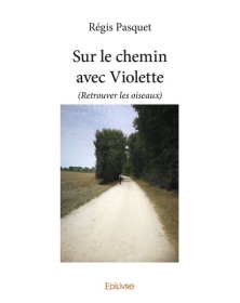 Sur le chemin avec violette