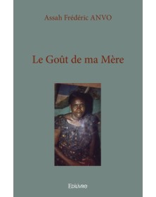 Le goût de ma mère