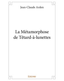 La métamorphose de têtard-à...