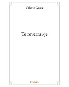 Te reverrai je