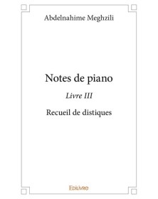 Notes de piano - livre iii
