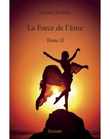 La force de l'âme