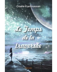 Le temps de la traversée