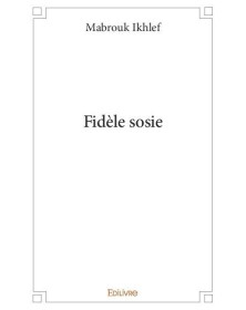 Fidèle sosie