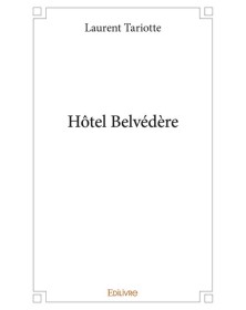 Hôtel belvédère