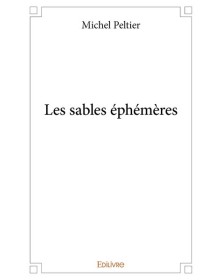 Les sables éphémères