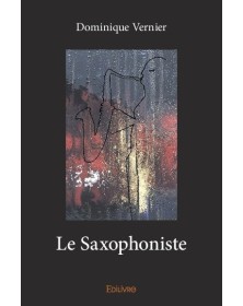 Le saxophoniste
