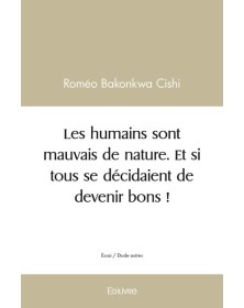 Les humains sont mauvais de...