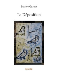 La déposition