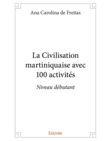 La civilisation...