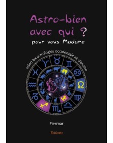Astro bien avec qui ?
