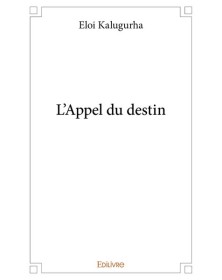 L'appel du destin