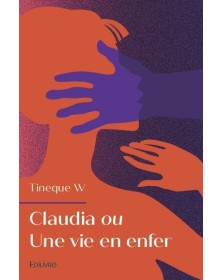 Claudia ou une vie en enfer