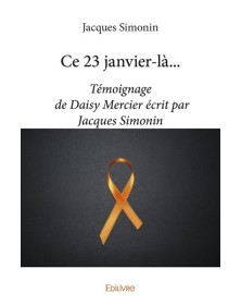 Ce 23 janvier là…