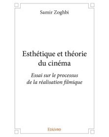 Esthétique et théorie du...