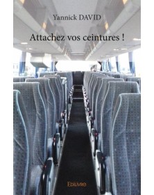 Attachez vos ceintures !