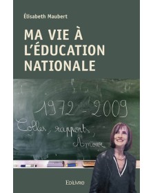 Ma vie à l'éducation nationale