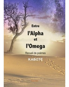 Entre l'alpha et l'omega
