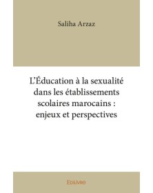 L’éducation à la sexualité...