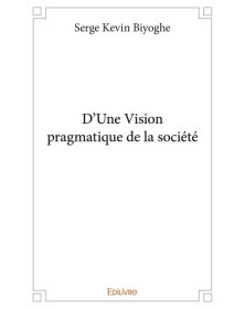 D’une vision pragmatique de...