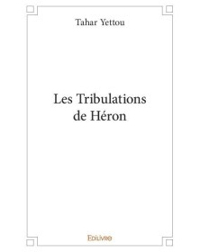 Les tribulations de héron