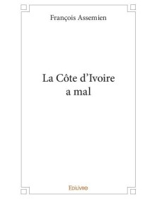 La côte d'ivoire a mal
