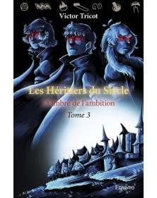 Les héritiers du siècle