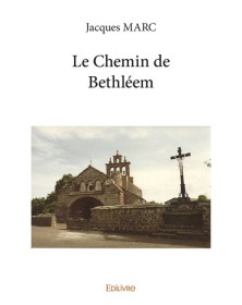 Le chemin de bethléem