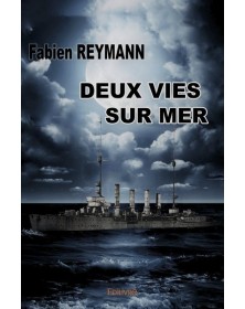 Deux vies sur mer