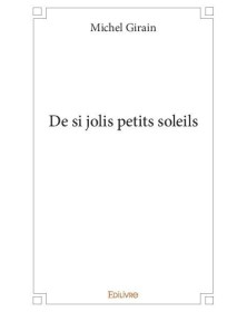 De si jolis petits soleils