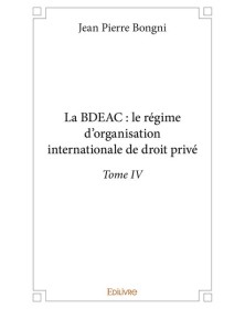 La bdeac : le régime...