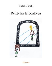 Réfléchir le bonheur