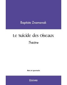 Le suicide des oiseaux