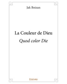 La couleur de dieu – quod...