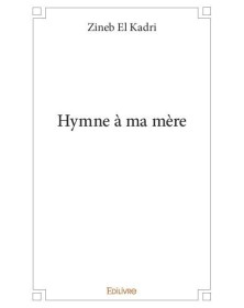 Hymne à ma mère