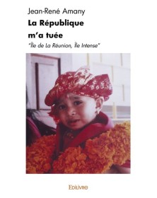 La république m'a tuée