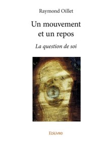 Un mouvement et un repos