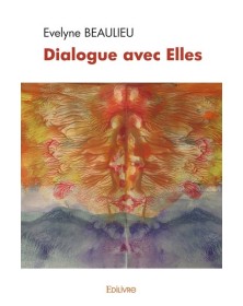 Dialogue avec elles