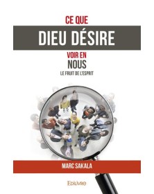 Ce que dieu désire voir en...
