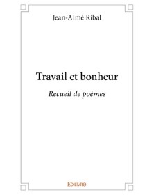 Travail et bonheur