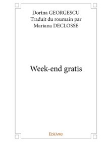 Week end gratis