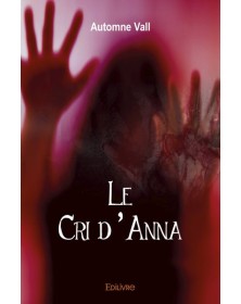 Le cri d'anna