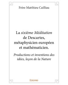 La  sixième méditation  de...