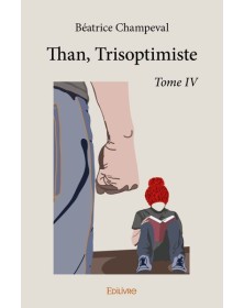 Than, trisoptimiste