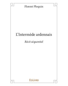 L'intermède ardennais