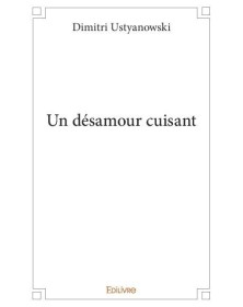 Un désamour cuisant