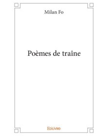 Poèmes de traîne